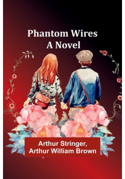 Phantom Wires