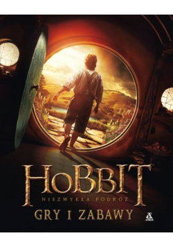 Hobbit. Niezwykła podróż: Gry i zabawy