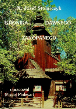 Kronika dawnego Zakopanego