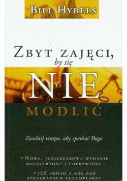 Zbyt zajęci by się nie modlić