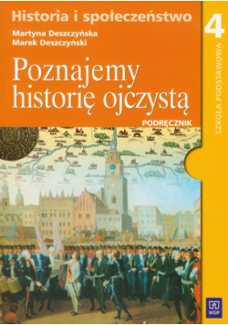Poznajemy historię ojczystą 4 Podręcznik