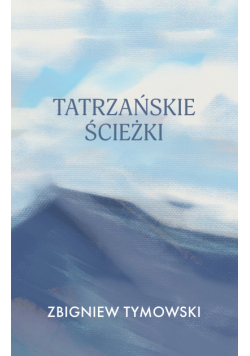 Tatrzańskie ścieżki