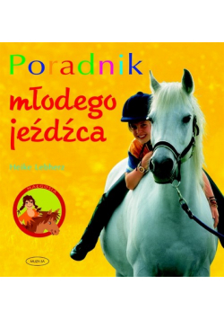 Poradnik młodego jeźdźca
