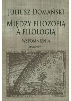 Między filozofią a filologią