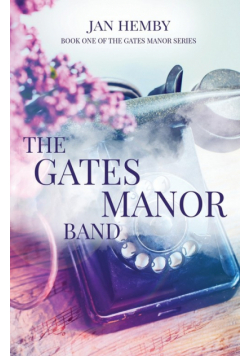 The Gates Manor Band