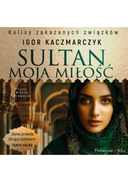 Sultan, moja miłość