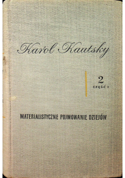 Materialistyczne pojmowanie dziejów tom 2 część 1