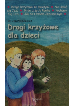 Drogi krzyżowe dla dzieci
