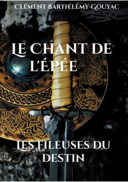 Le Chant de l'Épée
