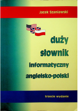 Duży słownik informatyczny angielsko polski