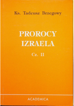 Prorocy Izraela Część 2
