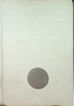 Zarys chemii i technologii mleczarstwa Tom I