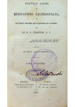Nouveau cours de Meditations sacerdotales  Tome Troisieme 1863 r.