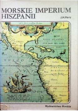 Morskie imperium Hiszpanii