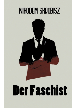 Der Faschist