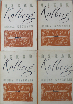 Kolberg Dzieła Wszystkie 4 tomy