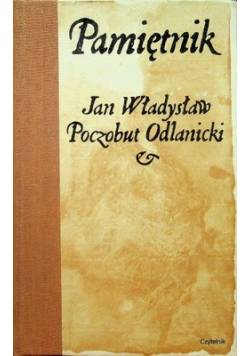Pamiętniki z czasów Trylogii Pamiętnik Jan Władysław