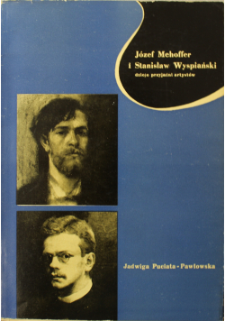 Józef Mehoffer i Stanisław Wyspiański