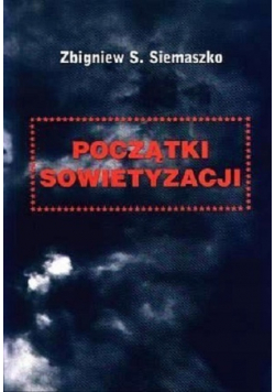 Początki sowietyzacji