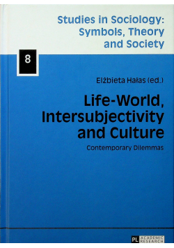 Life - World Intersubjectivity and Culture