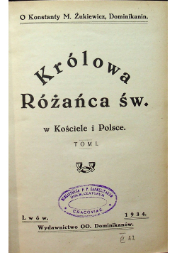 Królowa Różańca Św w Kościele i Polsce 1934 r.