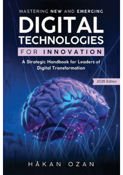 Mastering New and Emerging Digital Technologies