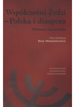 Współcześni Żydzi Polska i Diaspora