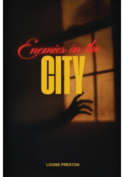 Enemies in the City