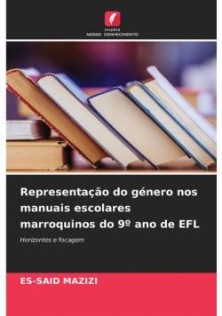 Representação do género nos manuais escolares marroquinos do 9º ano de EFL