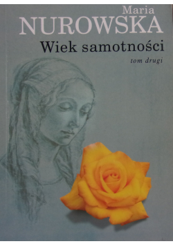 Wiek samotności Tom  II