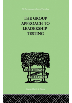 The Group Approach To Leadership-Testing