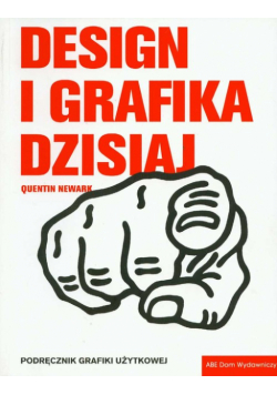 Design i grafika dzisiaj