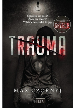Komisarz Eryk Deryło Tom 4 Trauma