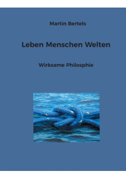 Leben Menschen Welten