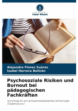Psychosoziale Risiken und Burnout bei pädagogischen Fachkräften