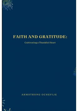 Faith and Gratitude