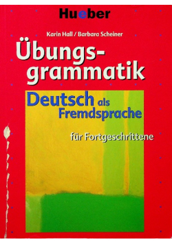 Ubungsgrammatik fur Fortgeschrittene