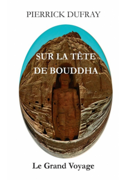 Sur la Tête de Bouddha