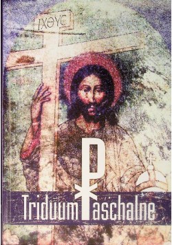 Triduum paschalne homilie