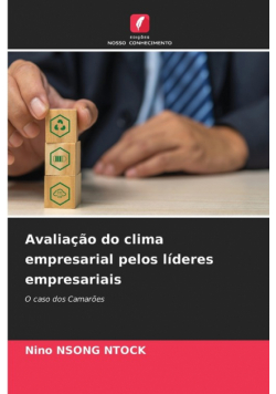 Avaliação do clima empresarial pelos líderes empresariais