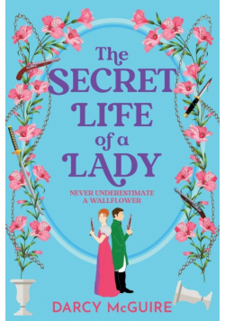 The Secret Life of a Lady