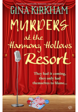 Murder At The Harmony Hollows Resort