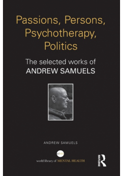 Passions, Persons, Psychotherapy, Politics