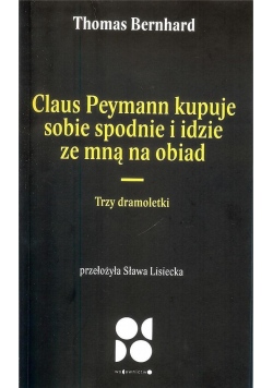 Claus peymann kupuje sobie spodnie i idzie...