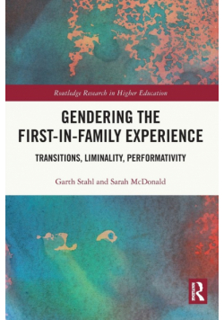 Gendering the First-in-Family Experience