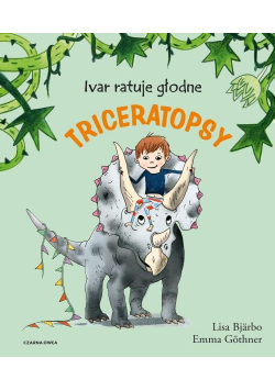 Ivar ratuje głodne triceratopsy