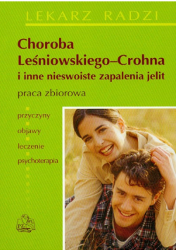 Choroba Leśniowskiego-Crohna i inne nieswoiste zapalenia jelit