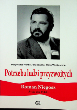 Potrzeba ludzi przyzwoitych