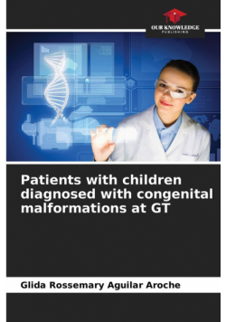 Patients with children diagnosed with congenital malformations at GT