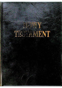 Nowy Testament Przekład na Wielki Jubileusz Roku 2000